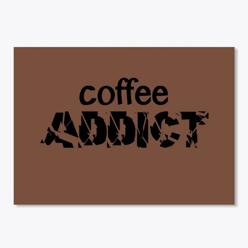 Coffee Addict