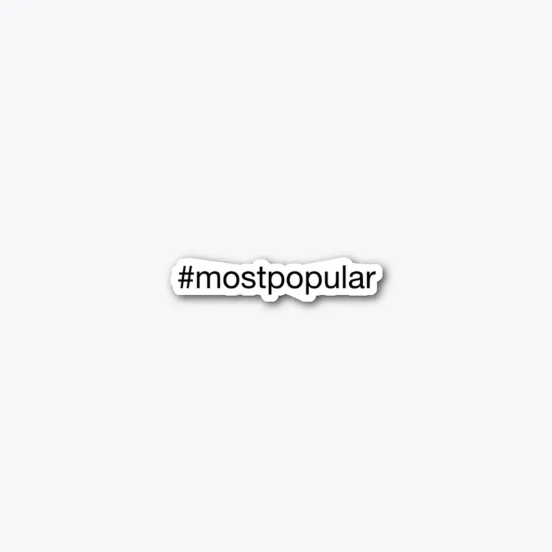 #mostpopular