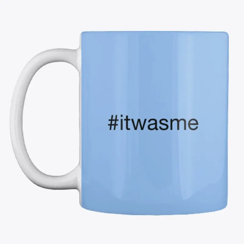 #itwasme